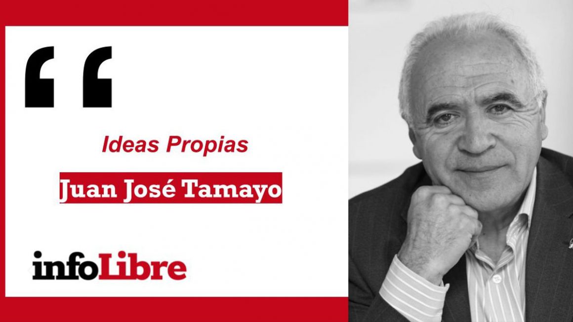 Portada de la columna "Ideas Propias" de Juan José Tamayo en infoLibre