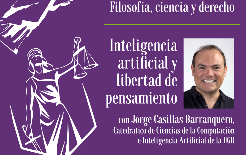 Cartel de la conferencia "Inteligencia artificial y libertad de conciencia" por Jorge Casillas en el Seminario Galileo Galilei