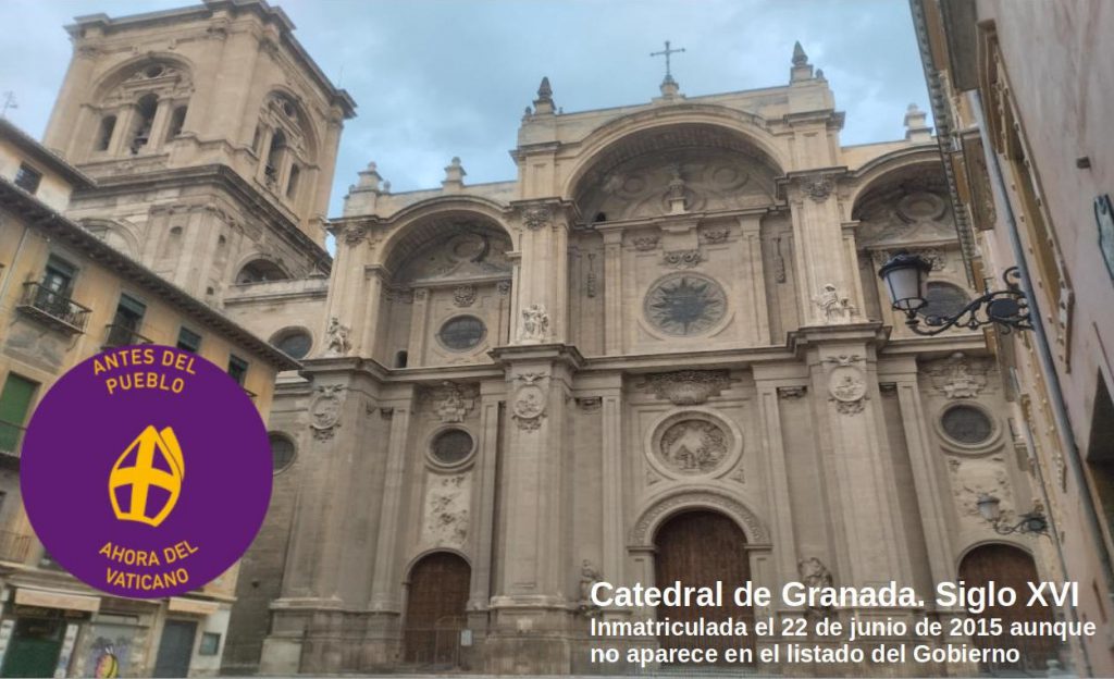 Fotografía de la Catedral de Granada etiquetada para la campaña de Recuperando: Antes del pueblo, ahora del Vaticano.